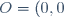 O = (0,0)
